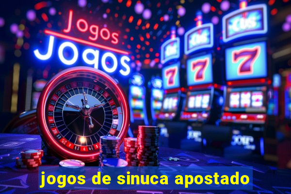 jogos de sinuca apostado